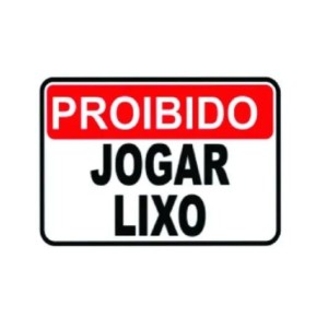 Placa sinalização grande proibido jogar lixo 20x30 c/1pç pacific